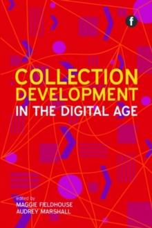 Collection Development in the Digital Age