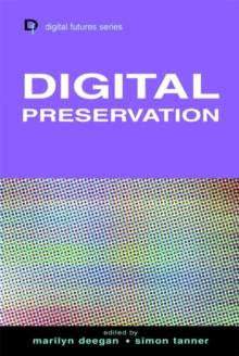 Digital Preservation