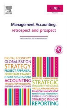 Management Accounting : Retrospect and prospect