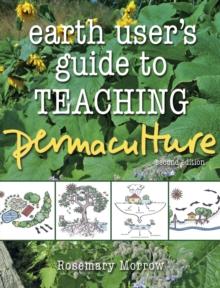 Earth User's Guide to Teaching Permaculture