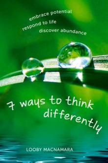 7 Ways to Think Differently