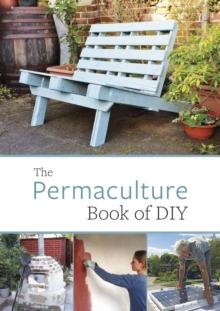 Permaculture Book of DIY