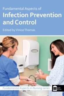 Fundamental Aspects of Infection Prevention and Control