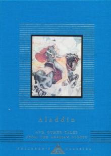 Aladdin : and Other Tales From The Arabian Nights