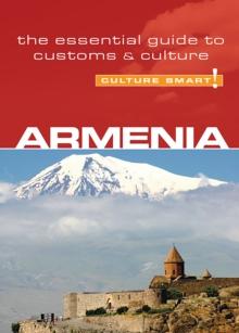 Armenia - Culture Smart!