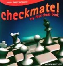 Checkmate! : My First Chess Book