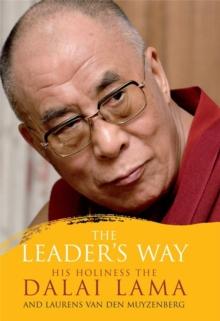 The Leader's Way : Business, Buddhism and Happiness in an Interconnected World