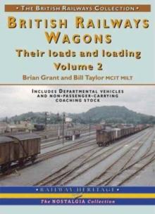 British Railways Wagons : Their Loads and Loading Pt. 2