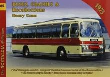 Vol 85 Buses, Coaches and Recollections 1975