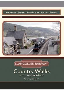 The Llangollen Railway : Country Walks from our stations