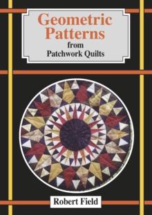 Geometric Patterns from Patchwork Quilts