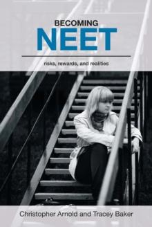 Becoming NEET : Risks, rewards, and realities