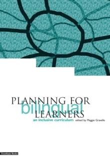 Planning for Bilingual Learners : An Inclusive Curriculum