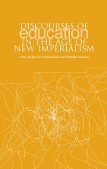 Discourses of Education in the Age of New Imperialism