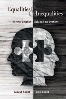 Equalities and Inequalities in the English Education System