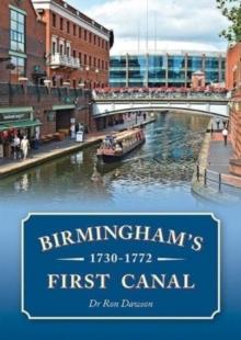 Birmingham's First Canal 1730-1772