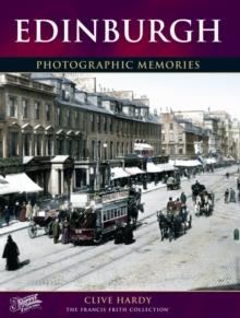 Edinburgh : Photographic Memories