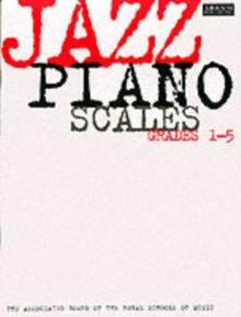 Jazz Piano Scales, Grades 1-5