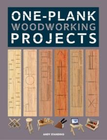 One-Plank Woodworking Projects