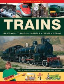 Exploring Science: Trains