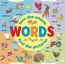 Words: Turn the Wheels - Find the Pictures