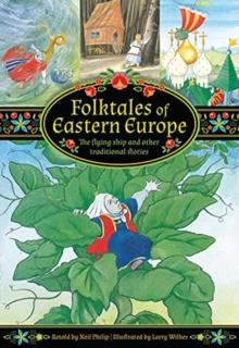 Folktales of Eastern Europe : The flying ship and other traditional stories