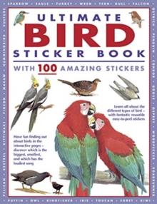 Ultimate Bird Sticker Book : with 100 amazing stickers