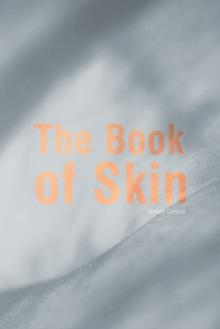 The Book of Skin