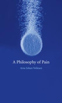 A Philosophy of Pain