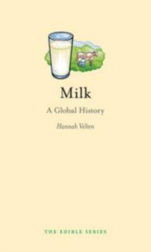 Milk : A Global History