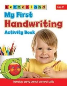 My First Handwriting Activity Book : Develop Early Pencil Control Skills