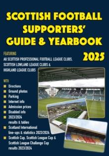 Scottish Football Supporters' Guide & Yearbook 2025