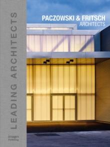 Paczowski and Fritsch Architects : Leading Architects