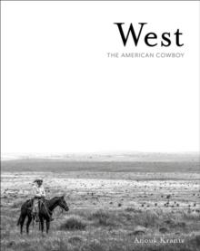 West : The American Cowboy