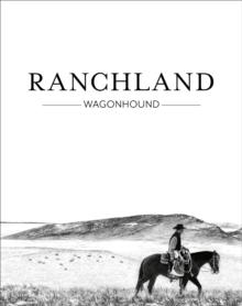 Ranchland : Wagonhound