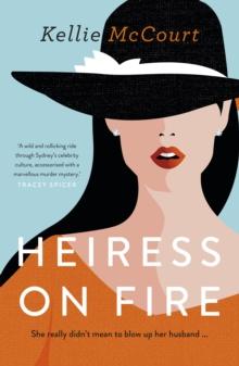 Heiress On Fire