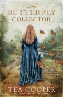 The Butterfly Collector : a twisty historical mystery from the bestselling Australian author of THE TALENTED MRS GREENWAY