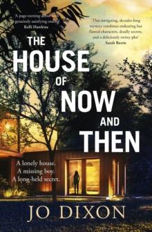 The House of Now and Then