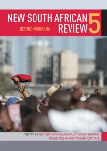 New South African Review 5 : Beyond Marikana