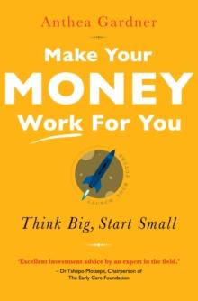 Make Your Money Work For You