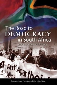 The road to democracy : International solidarity