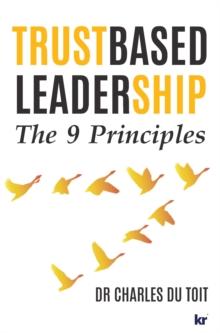 Trust-Based Leadership