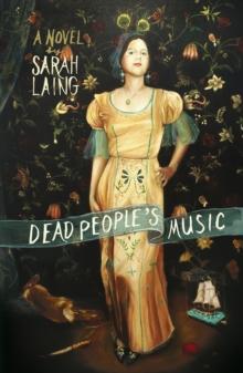 Dead People's Music : A Novel