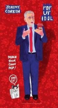 Pop Up Idol Jeremy Corbyn : Make your own 3D character!