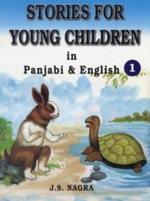 Stories for Young Children in Panjabi and English : Bk. 1