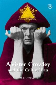 Aleister Crowley and the Cult of Pan