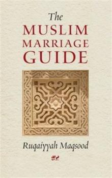 The Muslim Marriage Guide