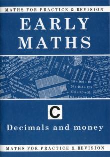 Maths for Practice and Revision : Early Maths Bk. C