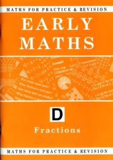 Maths for Practice and Revision : Early Maths Bk. D