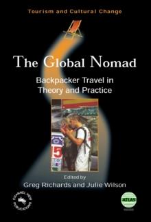 The Global Nomad : Backpacker Travel in Theory and Practice